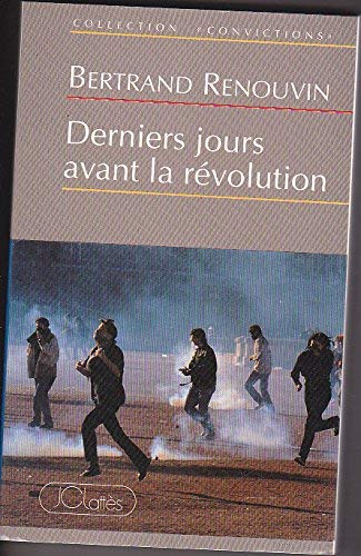 Derniers jours avant la Révolution (Collection 