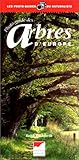 Photo-guide des arbres d'Europe by 