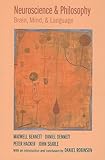 Neuroscience and Philosophy: Brain, Mind, and Language