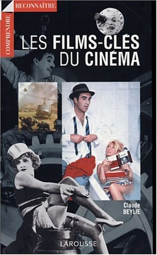 Les  films clés du cinéma