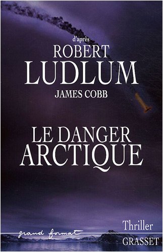 Le  danger Arctique