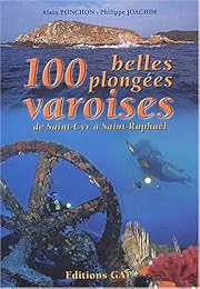 100 belles plongées varoises