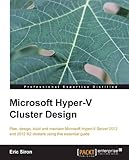 Microsoft Hyper-V Cluster Design