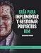 Guía para implementar y gestionar proyectos BIM: Diario de un BIM manager (Spanish Edition) by David Barco Moreno