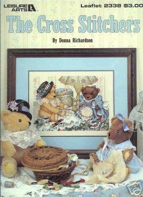 The Cross Stitchers (Leisure Arts Leaflet #2338) by Donna Richardson (Pamphlet)