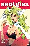 Snotgirl #1 by Bryan Lee O'Malley, Leslie Hung