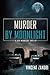 Murder by Moonlight (Dick Moonlight)