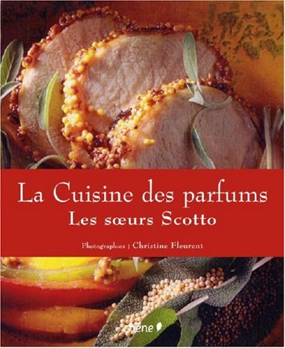 la cuisine des parfums by FLEURENT-C+SOEURS SC