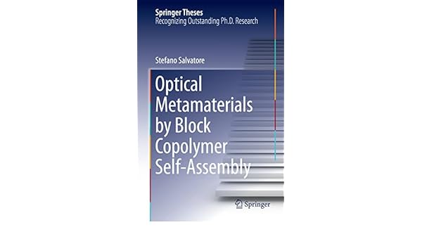 Optical Metamaterials By Block Copolymer Self Assembly - 
