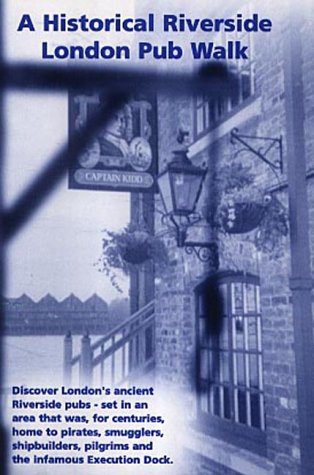 A Historical Riverside London Pub Walk