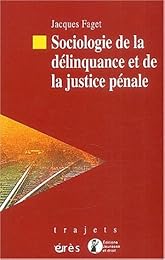 Sociologie de la délinquance et de la justice pénale