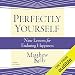Perfectly Yourself by