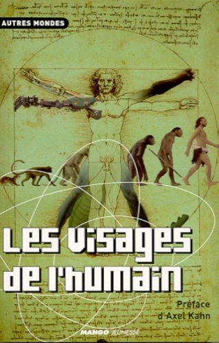 Les  visages de l'humain