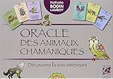 Oracle des animaux chamaniques : Découvrez la voix intérieure by 