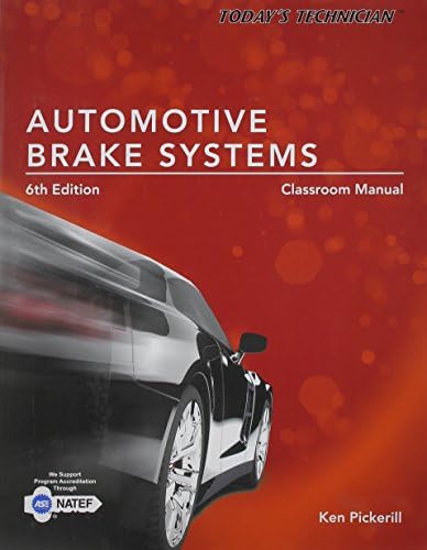 語学・辞書・学習参考書 WORKS RALLY MECHANIC Today's Technician: Automotive Brake Systems, Classroom and Shop