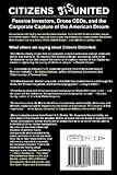 Image de Citizens DisUnited: Passive Investors, Drone CEOs, and the Corporate Capture of the American Dream