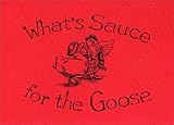 What's Sauce for the Goose by