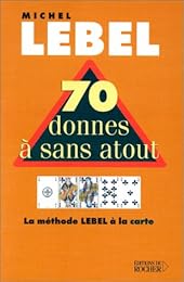 70 donnes à sans-atout
