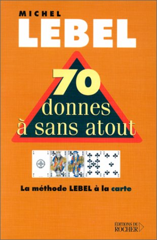 70 donnes à sans-atout