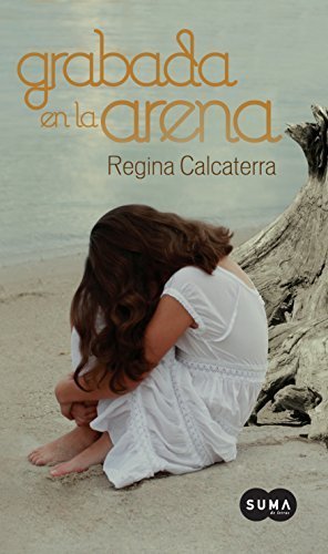 Grabada en la arena (Spanish Edition) by Regina Calcaterra (2015-08-25)