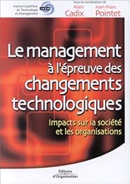 Le  management à l'épreuve des changements technologiques