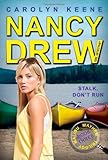 Stalk, Don't Run: Book Three in the Malibu Mayhem Trilogy (Nancy Drew (All New) Girl Detective)