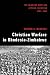 Christian Warfare in Rhodesia-Zimbabwe: The Salvation Army and African Liberation, 1891-1991 by 