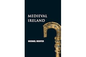 Medieval Ireland: The Enduring Tradition