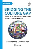 Image de Bridging the Culture Gap: A Practical Guide to International Business Communication