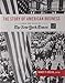 The Story of American Business: From the Pages of the New York Times
