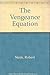 Vengeance Equation, The by