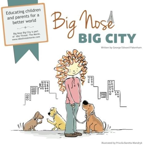Big Nose, Big City