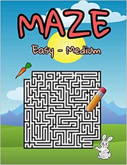 maze easy and medium amazing maze puzzles book for kids 4 6 with 113
