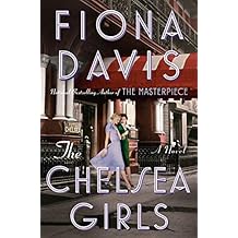The Chelsea Girls: A Novel