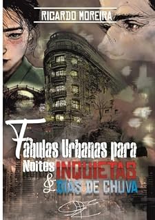 Livro Fábulas Urbanas Para Noites Inquietas E Dias De Chuva