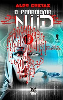 Livro O Paradigma N.i.i.D: Um conto Cyberpunk