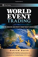 World Event Trading: How to Analyze and Profit from Today's Headlines (Wiley Trading)