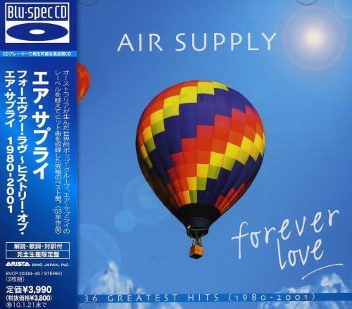 Forever Love-36 Greatest Hits 1980-01 (Blu-Spec by Air Supply (2009-07-22)