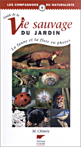 Guide de la vie sauvage du jardin