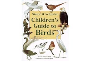 Simon & Schuster Children's Guide to Birds