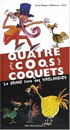 Quatre coqs coquets