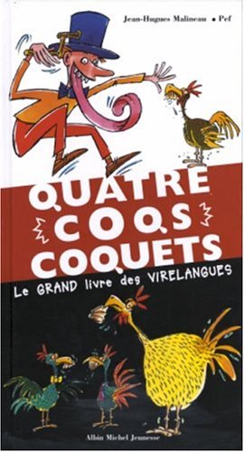Quatre coqs coquets
