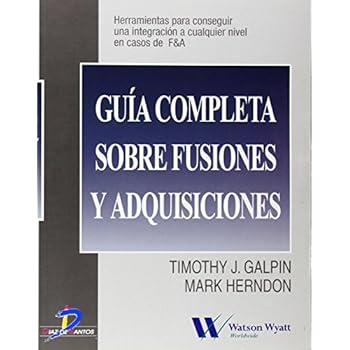 Guía completa sobre fusiones y adquisiciones Guía completa sobre fusiones y adquisiciones