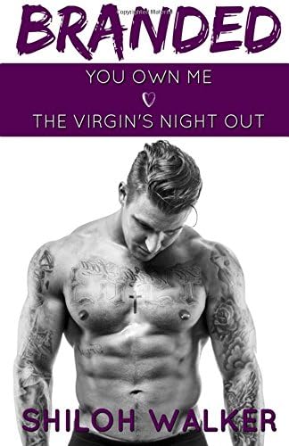Branded: You Own Me & The Virgin's Night Out