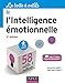 La boîte à outils de l'intelligence émotionnelle - 2e éd. (BàO La Boîte à Outils) (French Edition) by