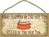 Blackwater Trading What Happens in The Hot Tub Stays in The Hot Tub Tiki Bar Bath Sign Plaque 5x10