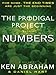Numbers - Book 3: The Prodigal Project by