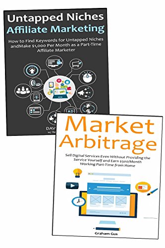 Untapped Online Business Ideas for Beginners: Market Arbitrage & Affiliate Marketing  Business Models