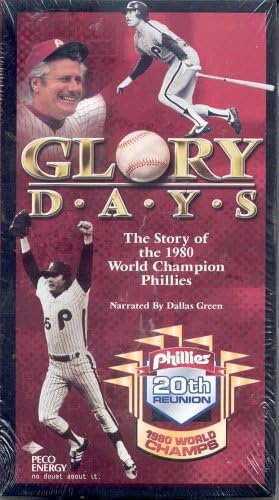 Glory Days-The Story of the 1980 World Champion Phillies