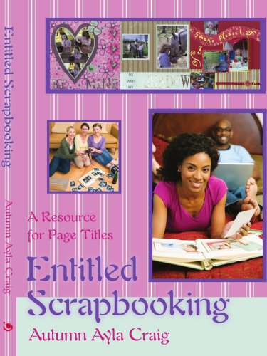 Entitled Scrapbooking: A Resource for Page Titles